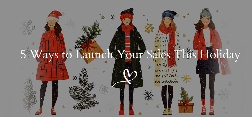 7 Ways to Launch Your Sales This Holiday